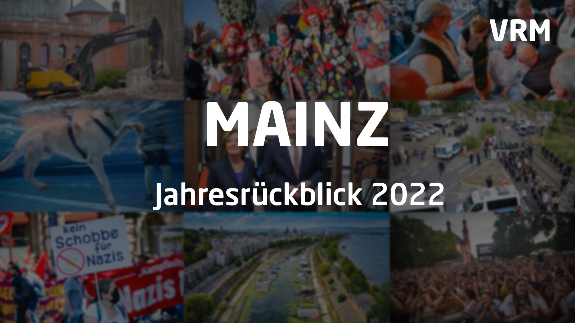 Das Ist 2022 In Mainz Und Rheinhessen Passiert VRM Mediathek