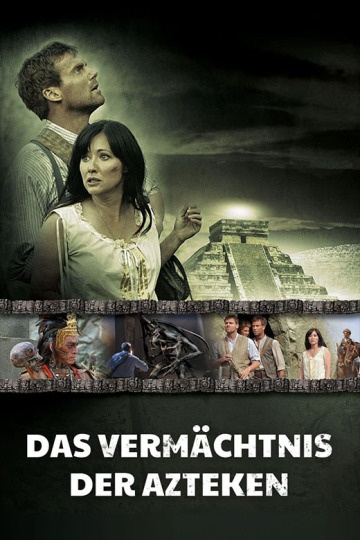 Das Vermächtnis der Azteken