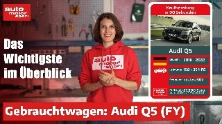 Gebrauchtwagen: Audi Q5 (ab 2016) Kaufberatung