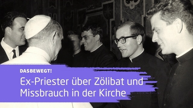 dasbewegt!: Wie lebt es sich als ehemaliger Priester?