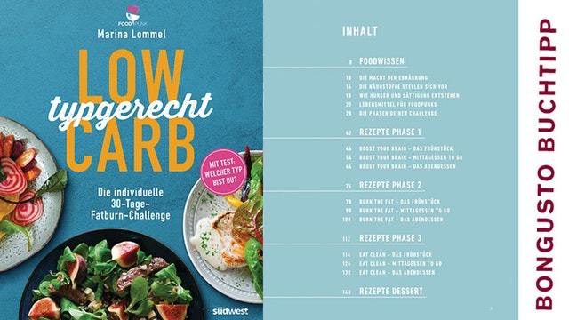 BonGusto Kochbuchtipp: Low carb - typgerecht