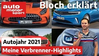 Bloch erklärt #122 - Auto-Highlights 2021: Das sind die Verbrenner-Neuheiten des Jahres