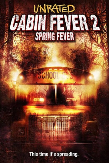 Cabin Fever 2