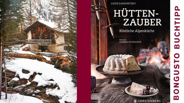 BonGusto Kochbuchtipp: Hüttenzauber