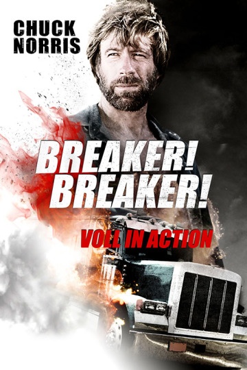 Breaker! Breaker! - Voll in Action