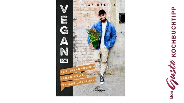 BonGusto Kochbuchtipp: Vegan 100