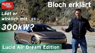 Bloch erklärt Lucid Air Dream Edition
