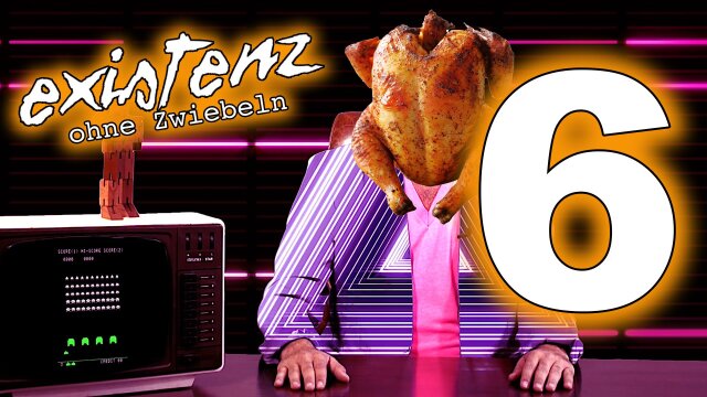 Existenz ohne Zwiebeln - Teil 6