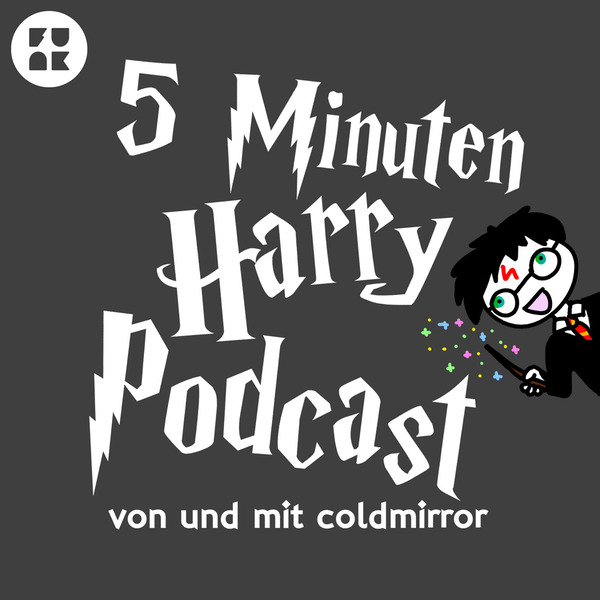 5 Minuten Harry Podcast Von Coldmirror Podcast Listen Reviews Chartable