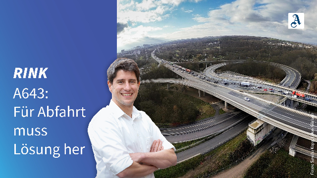 A643: Für Abfahrt muss Lösung her